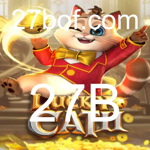 Decifrando os Segredos do Jogo LuckyCatII: A Emoção da Persistência com 27B
